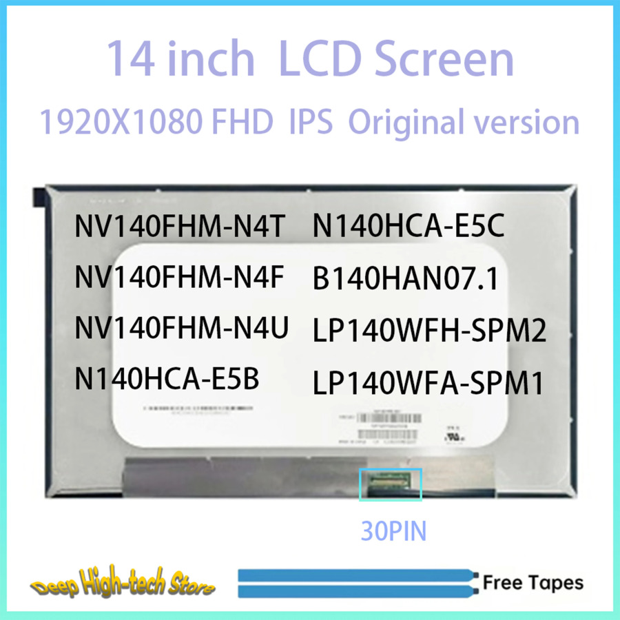 14-дюймовый ЖК-экран для ноутбука 1920X1080 NV140FHM-N4T NV140FHM-N4F NV140FHM-N4U N140HCA-E5B N140HCA-E5C B140HAN07.1 LP140WFH-SPM2 LP14