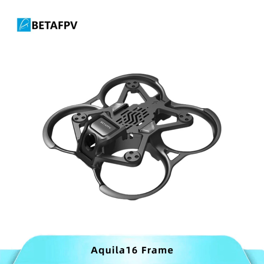 BETAFPV Aquila16 Frame Quadcopter FPV Бесщеточный гоночный дрон Аксессуары